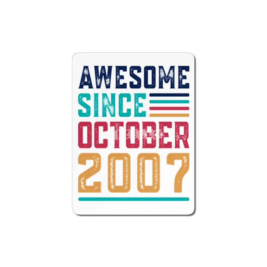Awesome Since October 2007 MDF Tablo