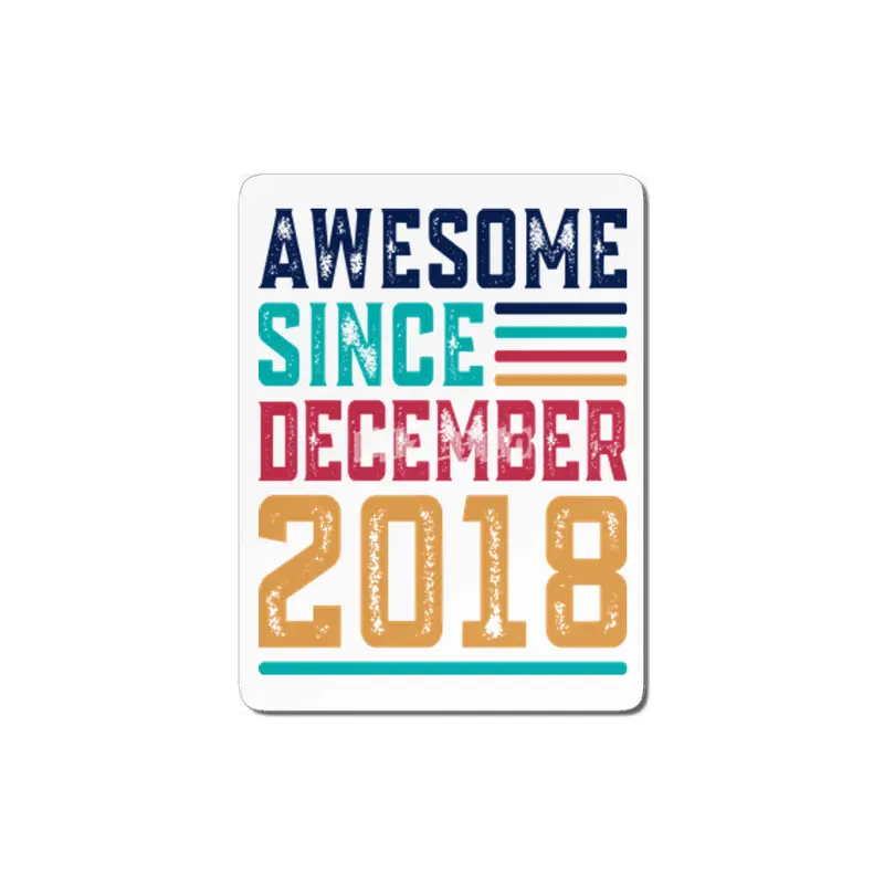 Awesome Since December 2018 MDF Tablo
