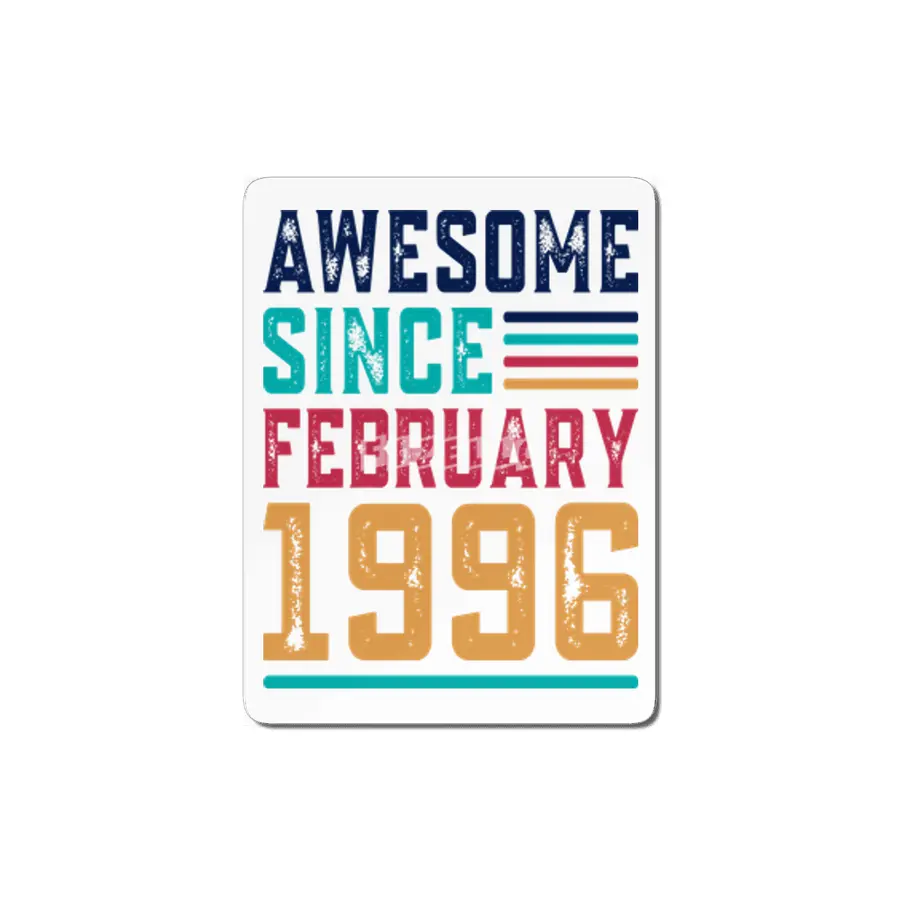 Awesome Since February 1996 MDF Tablo