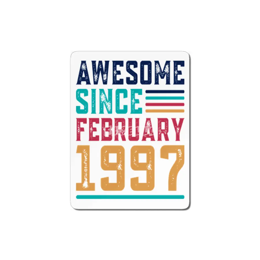 Awesome Since February 1997 MDF Tablo