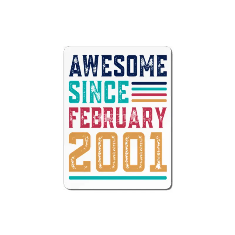 Awesome Since February 2001 MDF Tablo