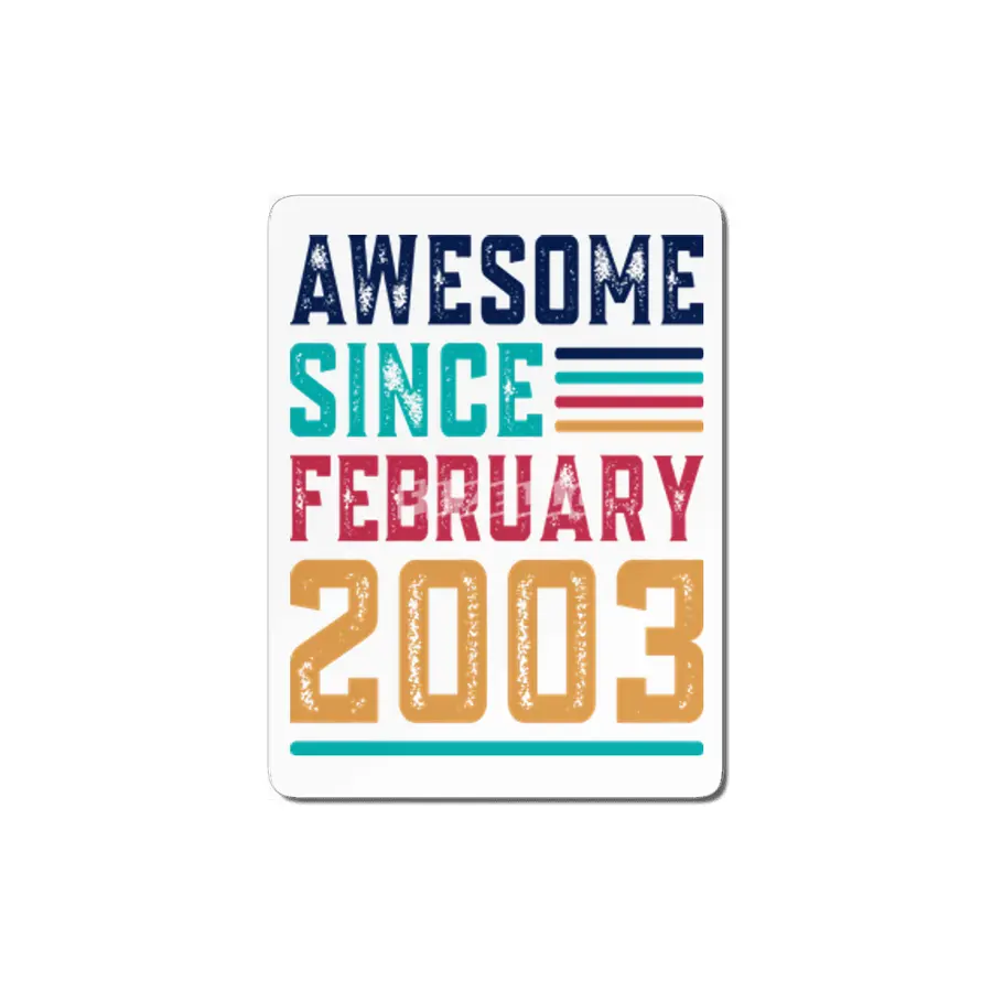Awesome Since February 2003 MDF Tablo