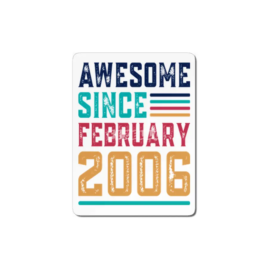 Awesome Since February 2006 MDF Tablo