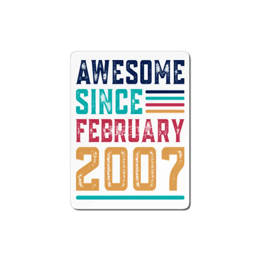 Awesome Since February 2007 MDF Tablo