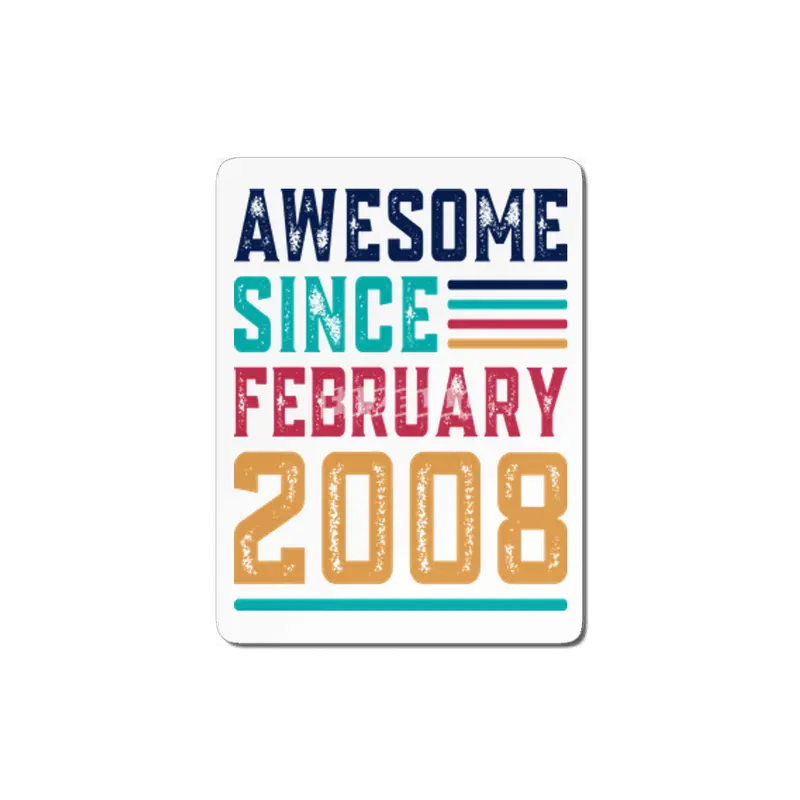 Awesome Since February 2008 MDF Tablo