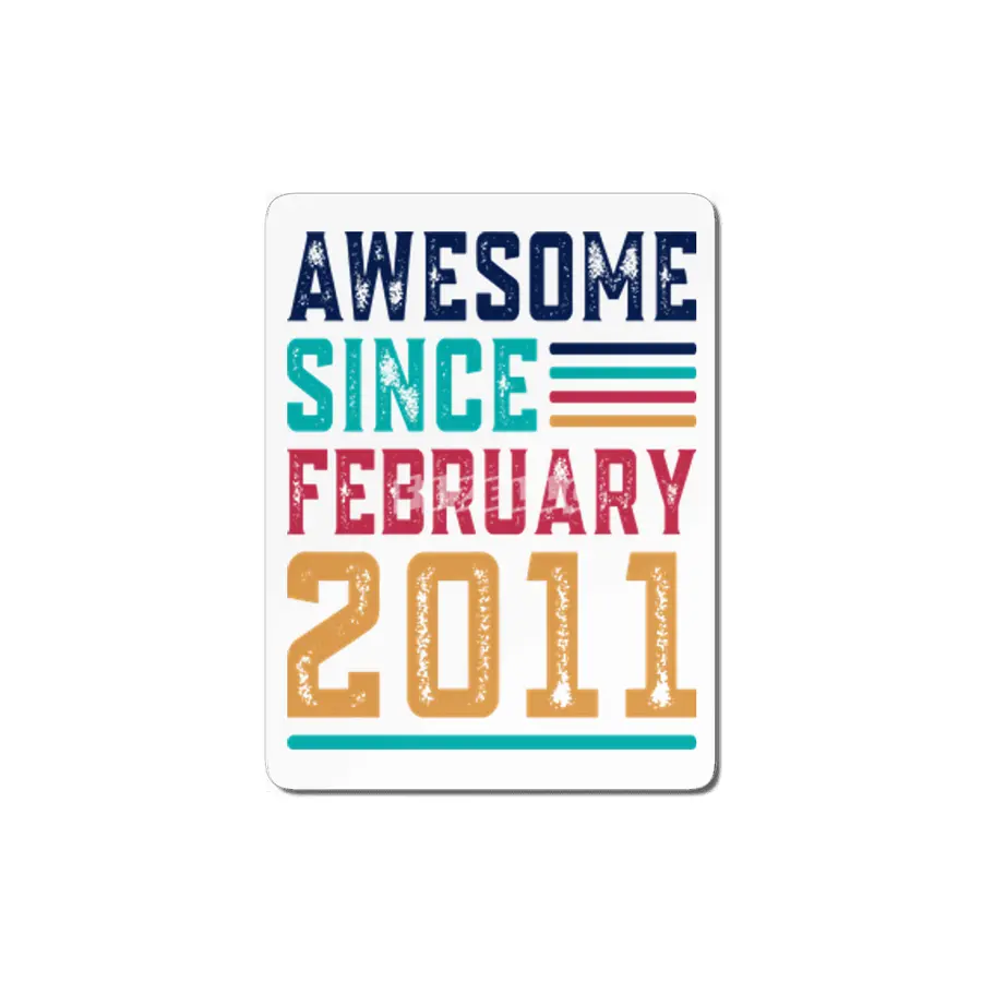Awesome Since February 2011 MDF Tablo