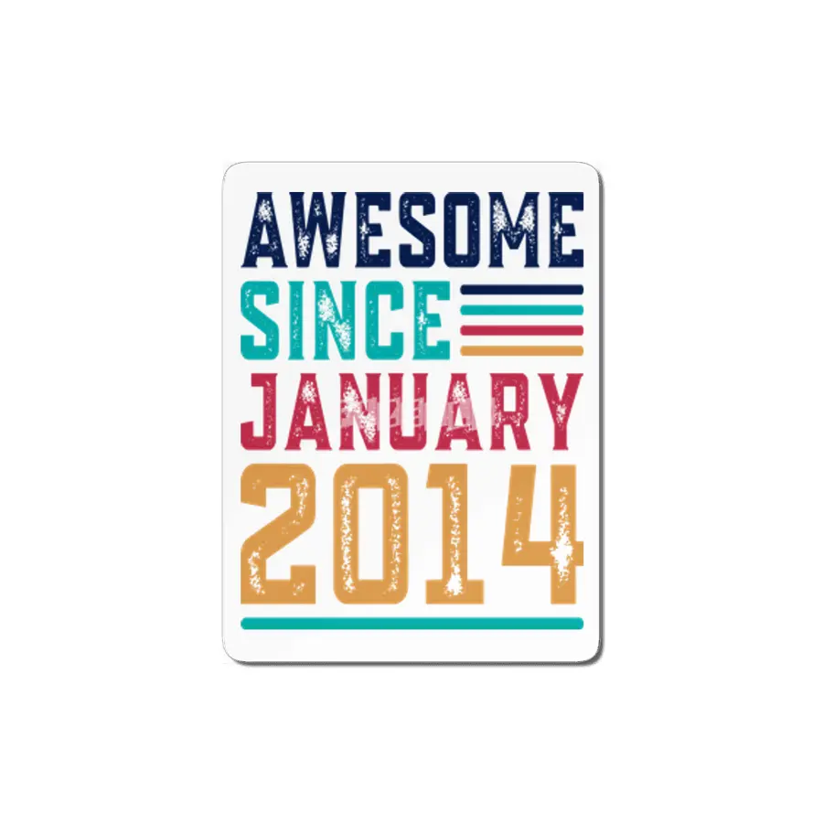 Awesome Since January 2014 MDF Tablo