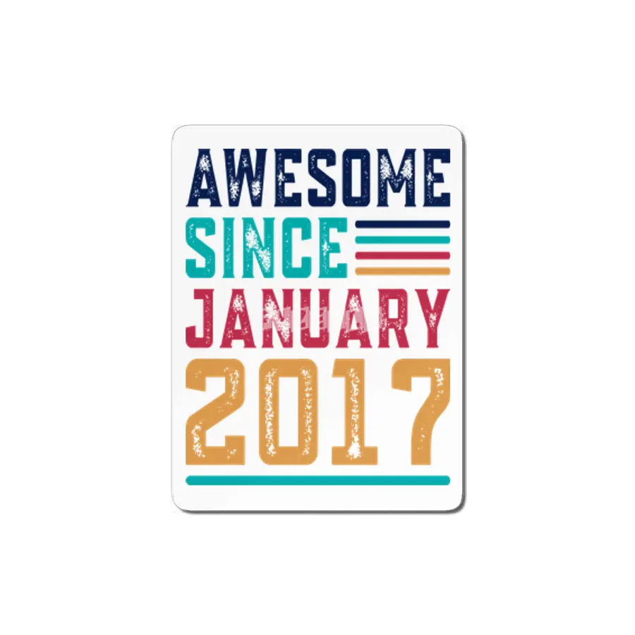 Awesome Since January 2017 MDF Tablo