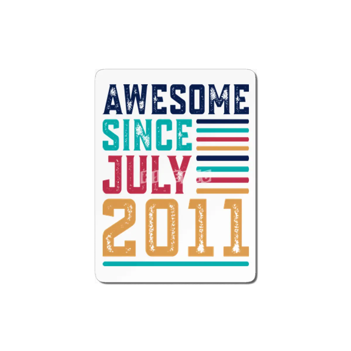 Awesome Since July 2011 MDF Tablo