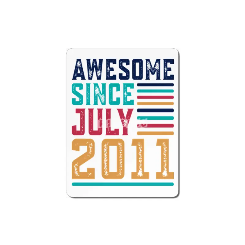 Awesome Since July 2011 MDF Tablo