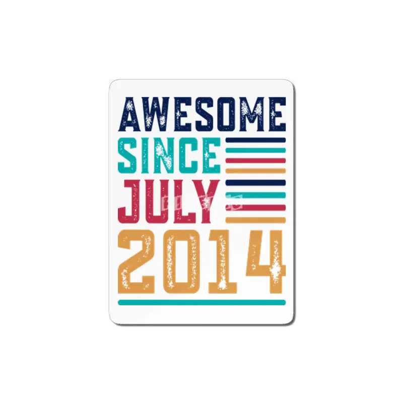 Awesome Since July 2014 MDF Tablo