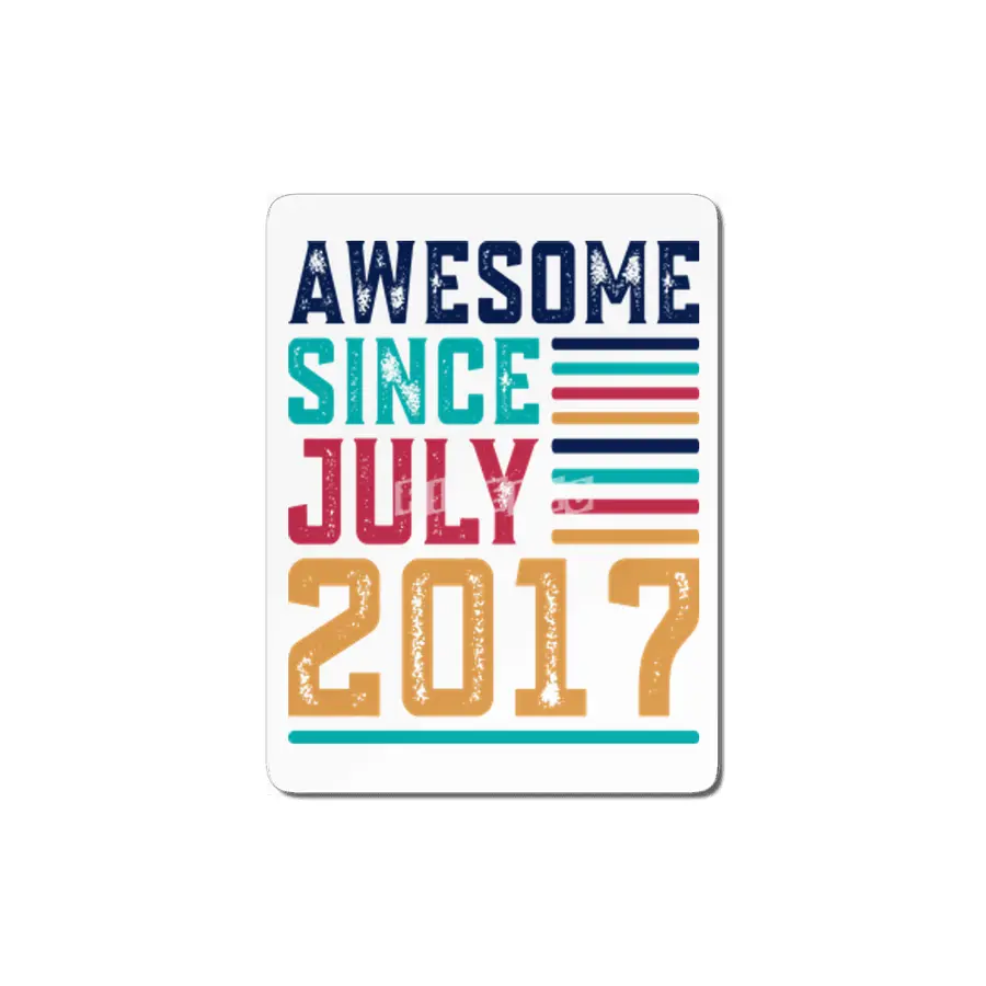 Awesome Since July 2017 MDF Tablo