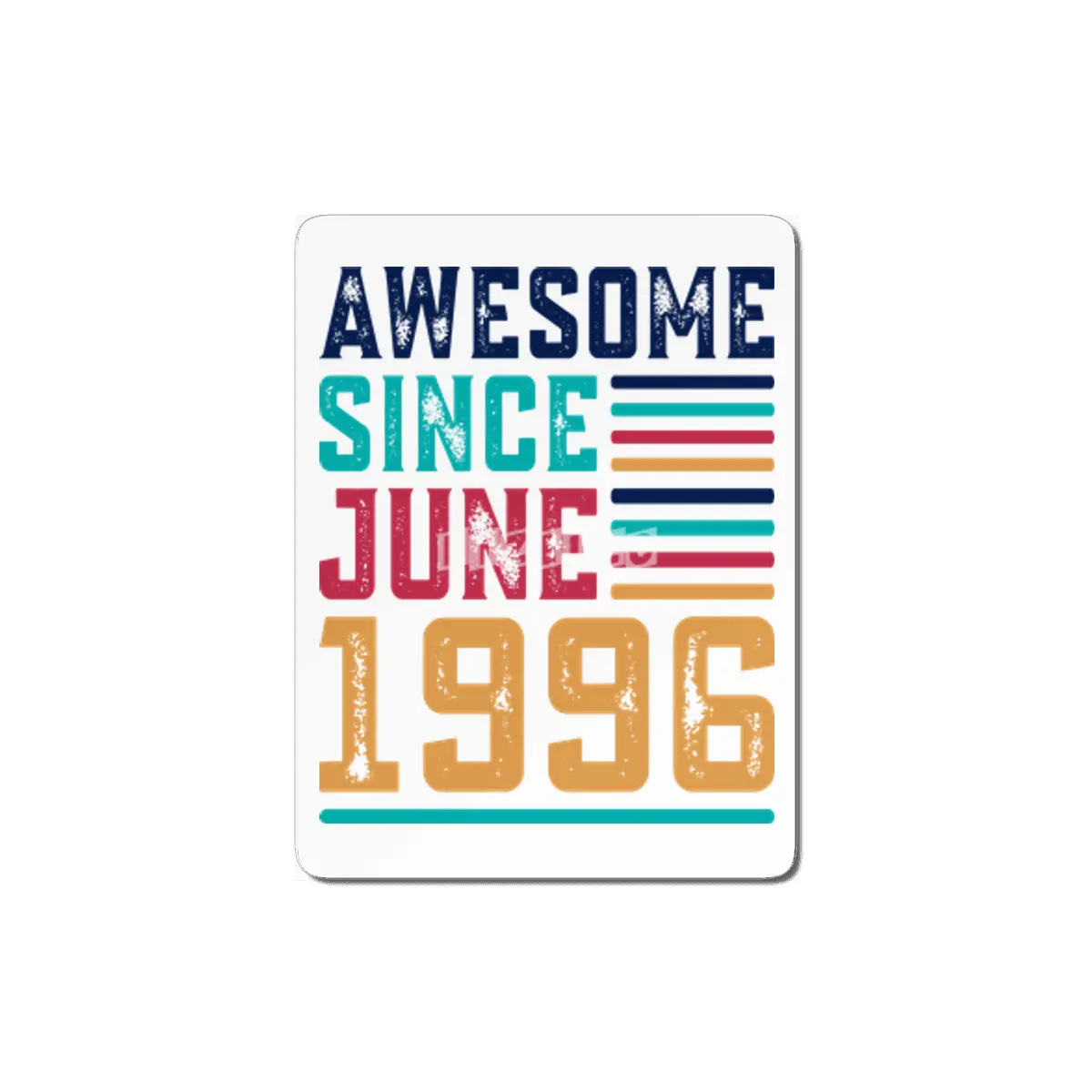 Awesome Since June 1996 MDF Tablo