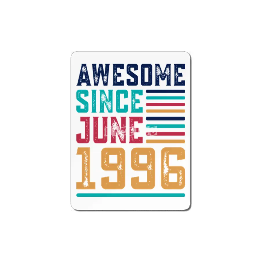 Awesome Since June 1996 MDF Tablo