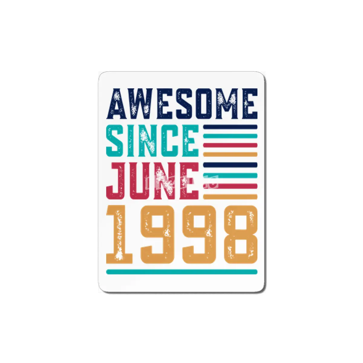 Awesome Since June 1998 MDF Tablo