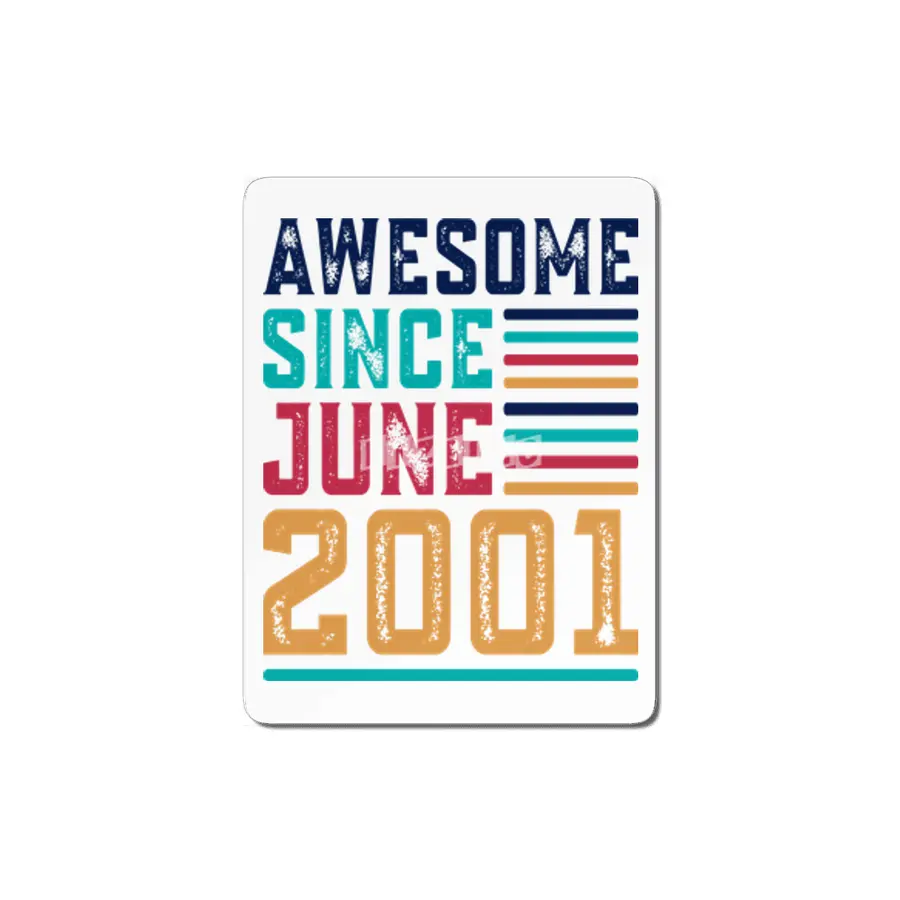 Awesome Since June 2001 MDF Tablo