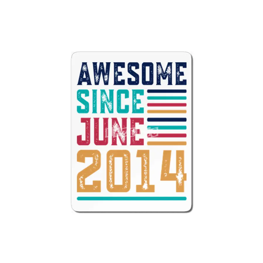 Awesome Since June 2014 MDF Tablo