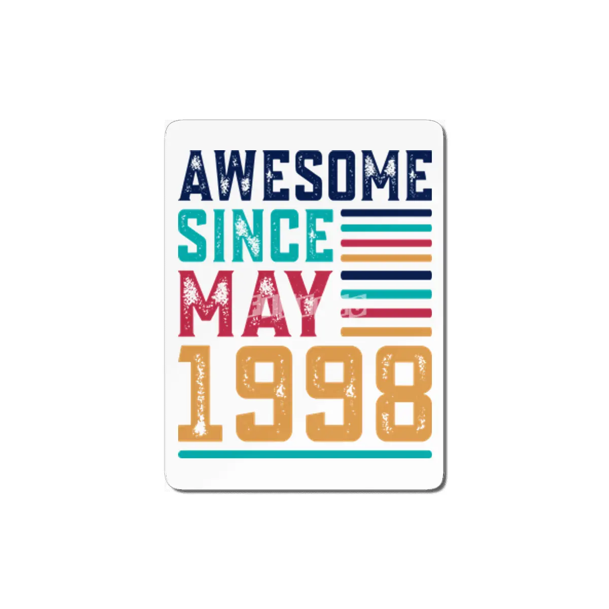 Awesome Since May 1998 MDF Tablo