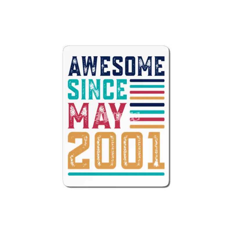 Awesome Since May 2001 MDF Tablo