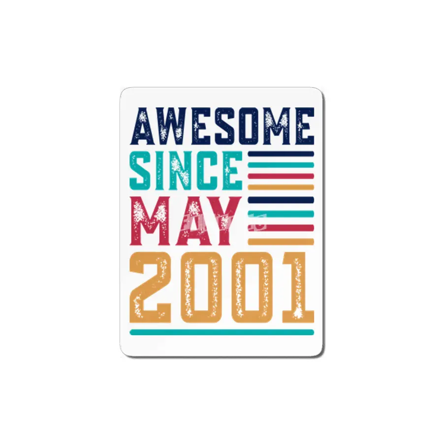 Awesome Since May 2001 MDF Tablo