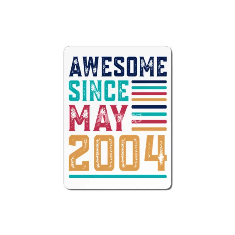 Awesome Since May 2004 MDF Tablo