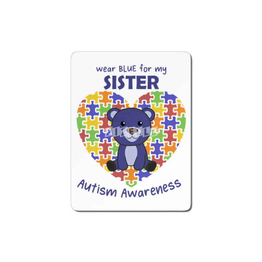 Autism Awareness Wear Blue For My Sister MDF Tablo