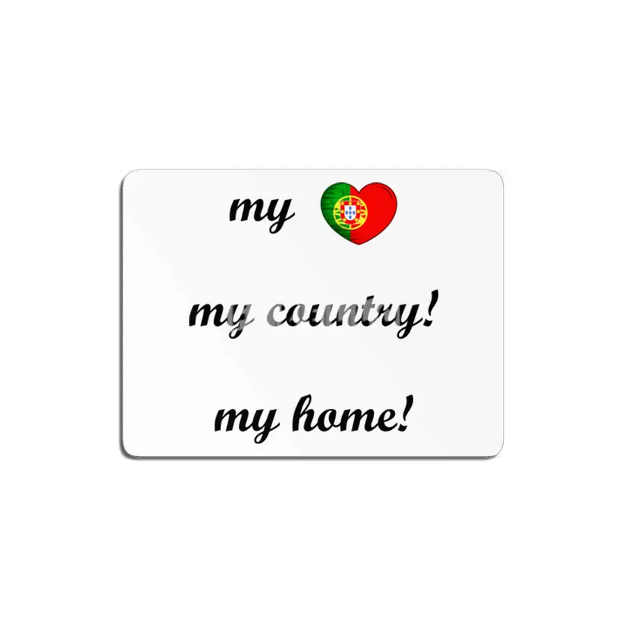 I Love Portugal, My Home, My Country MDF Tablo