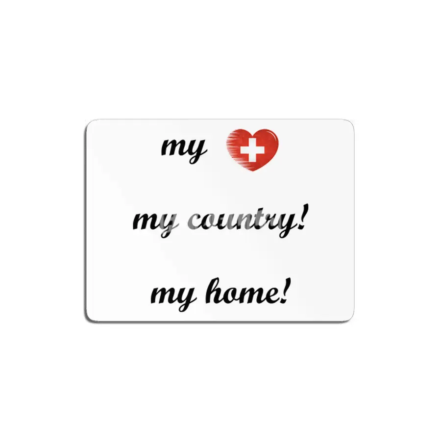 I Love Switzerland, My Home, My Country MDF Tablo