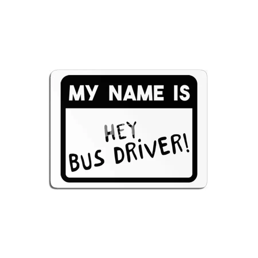 Funny Bus Driver School Bus Driver Saying Gift MDF Tablo