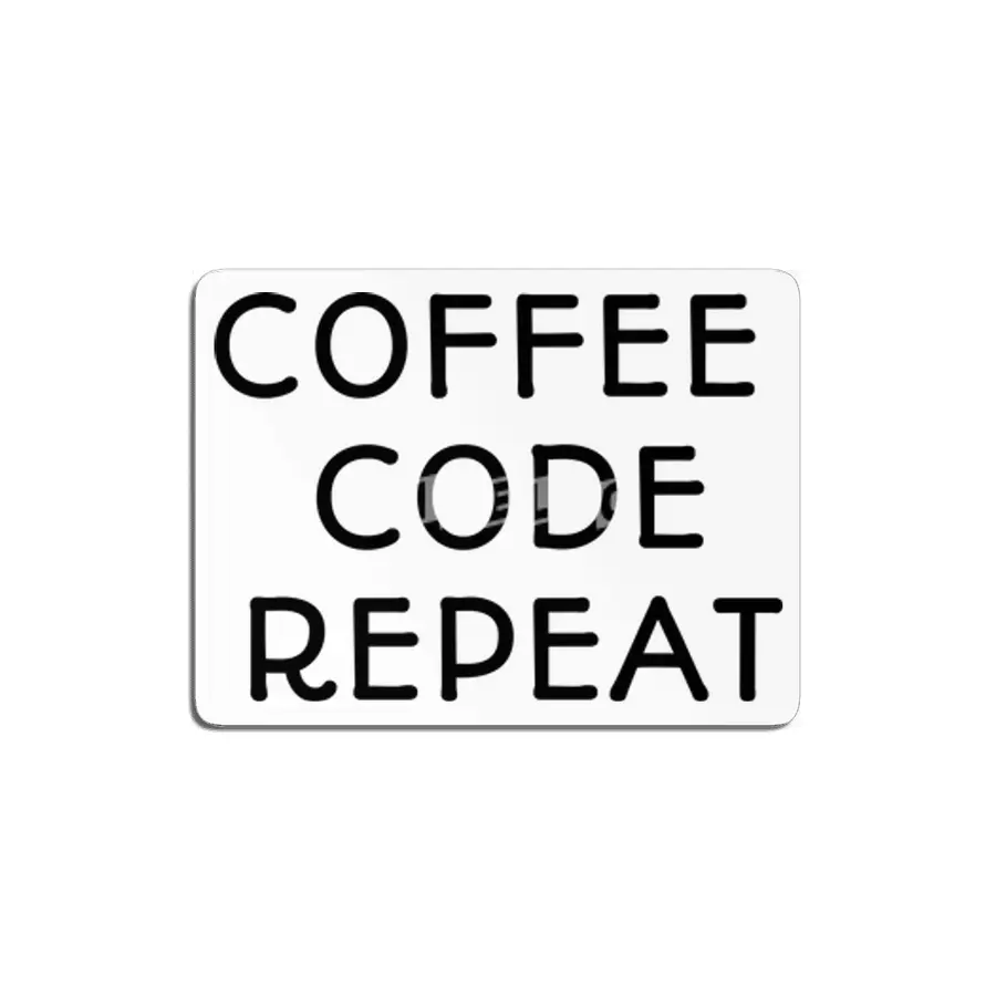Coffee Code Repeat MDF Tablo