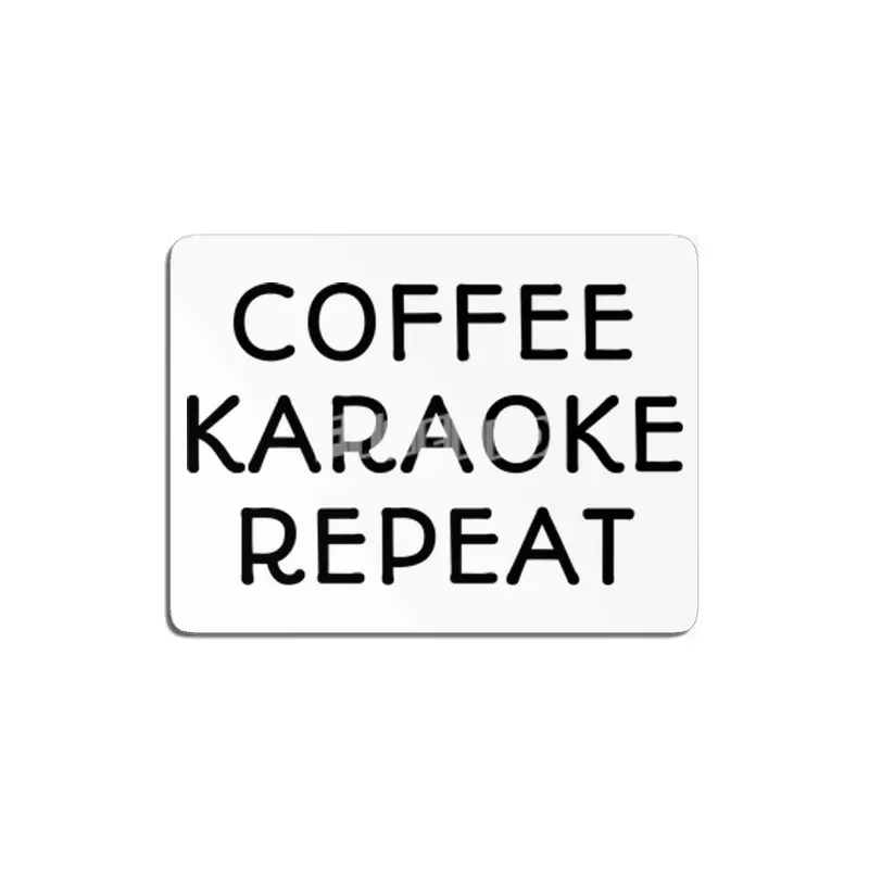 Coffee Karaoke Repeat MDF Tablo