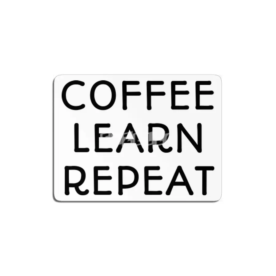 Coffee Learn Repeat MDF Tablo