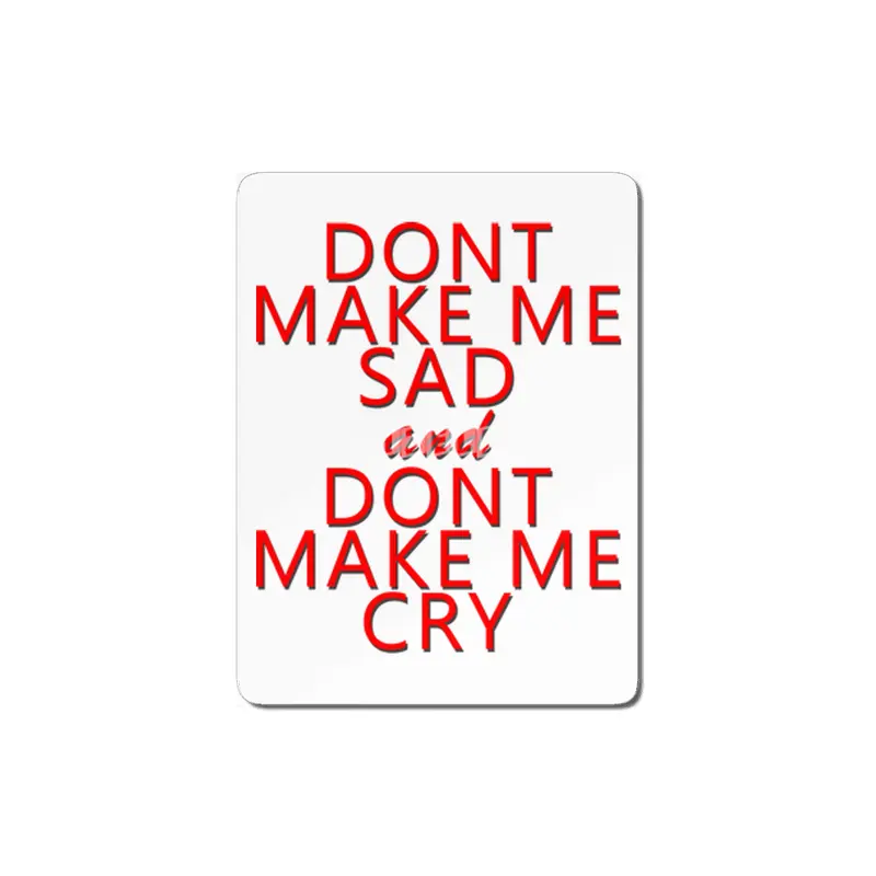 don't make me MDF Tablo