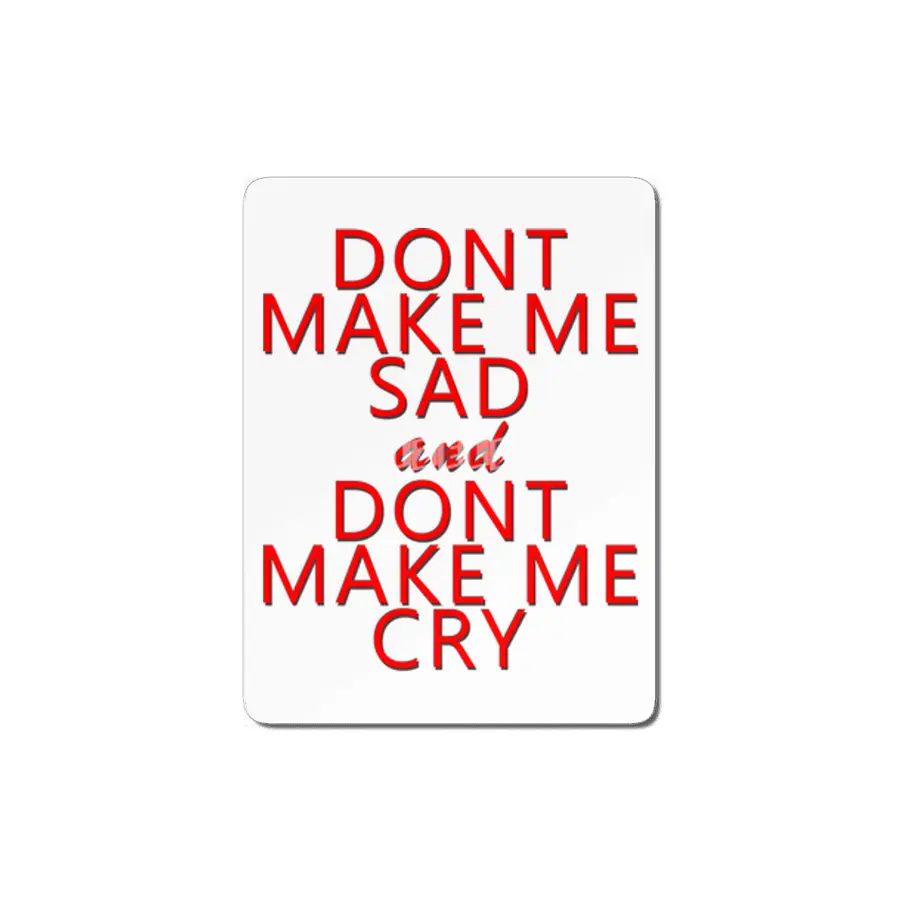 don't make me MDF Tablo
