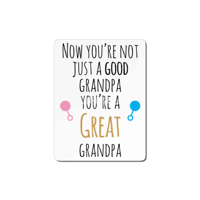 Now You're A Great Grandpa MDF Tablo