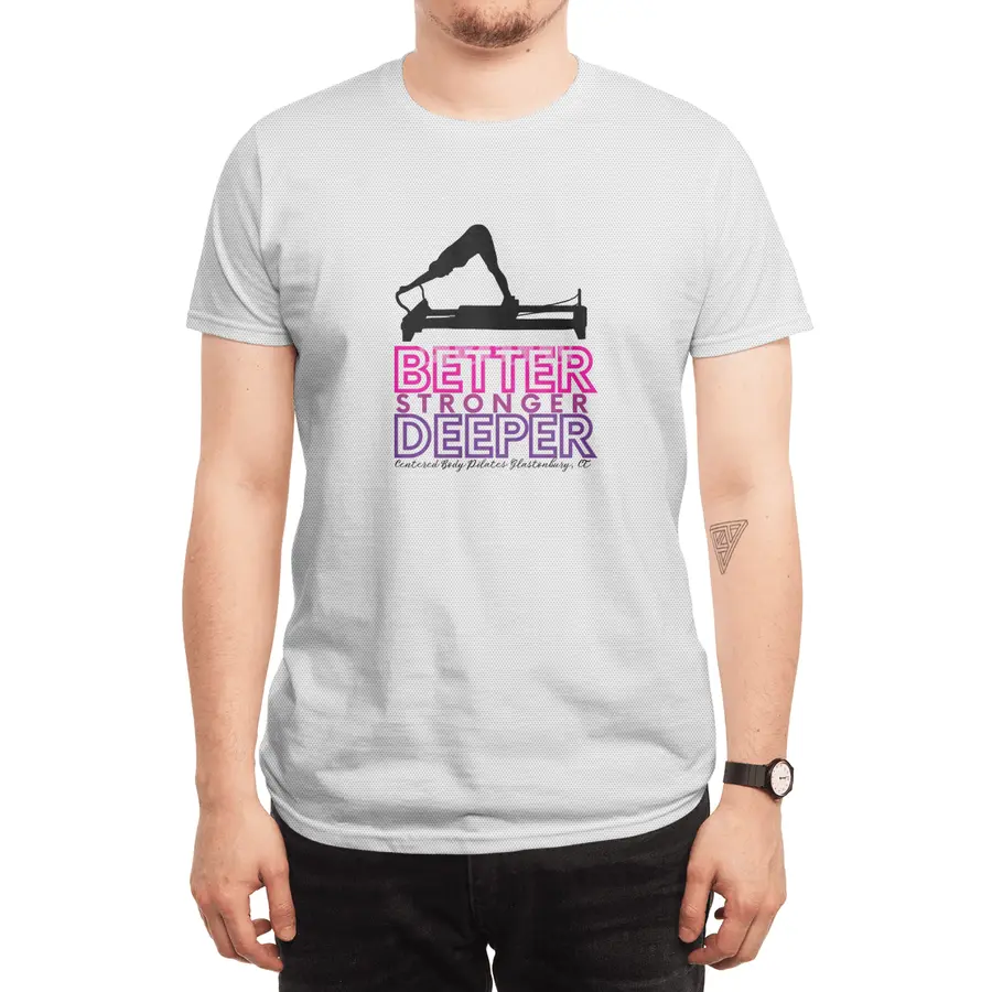 Better Stronger Deeper Reformer Spor T-Shirt