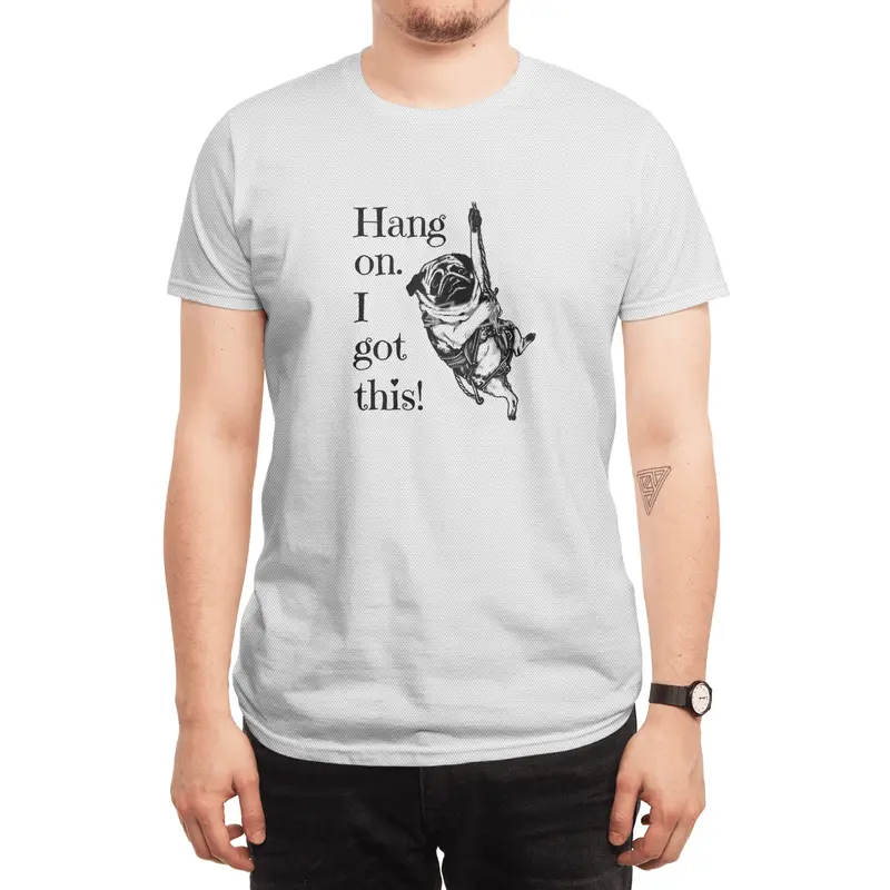 Hang on. I got this! Pug Rock Climbing Spor T-Shirt
