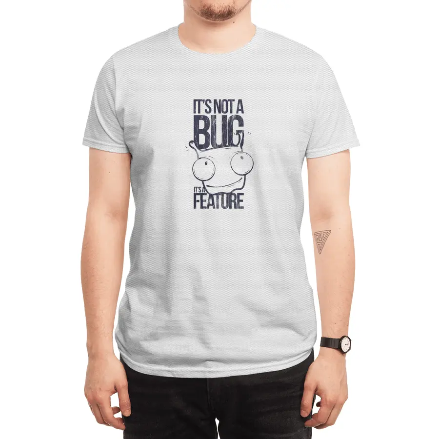 FUNNY MONSTER BUG - It`s not a Bug - Its a Feature Shirt Motiv Spor T-Shirt
