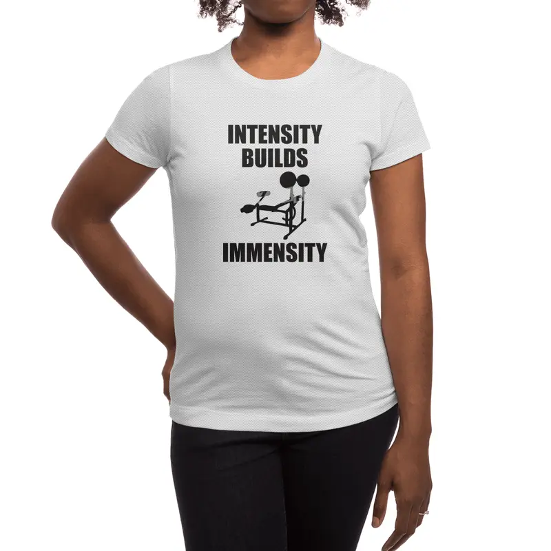 Bodybuilding - Intensity Builds Immensity Spor T-Shirt