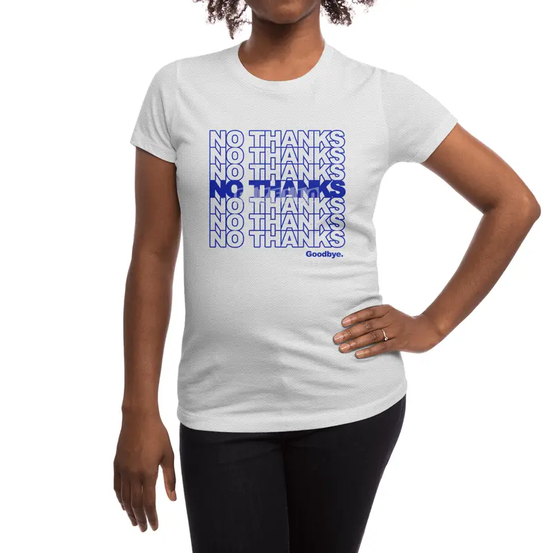 No Thanks (blue) Spor T-Shirt
