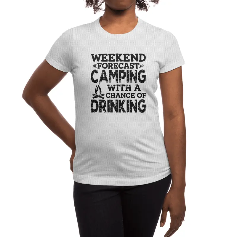 WEEKEND FORECAST CAMPING WITH A CHANCE OF DRINKING Spor T-Shirt