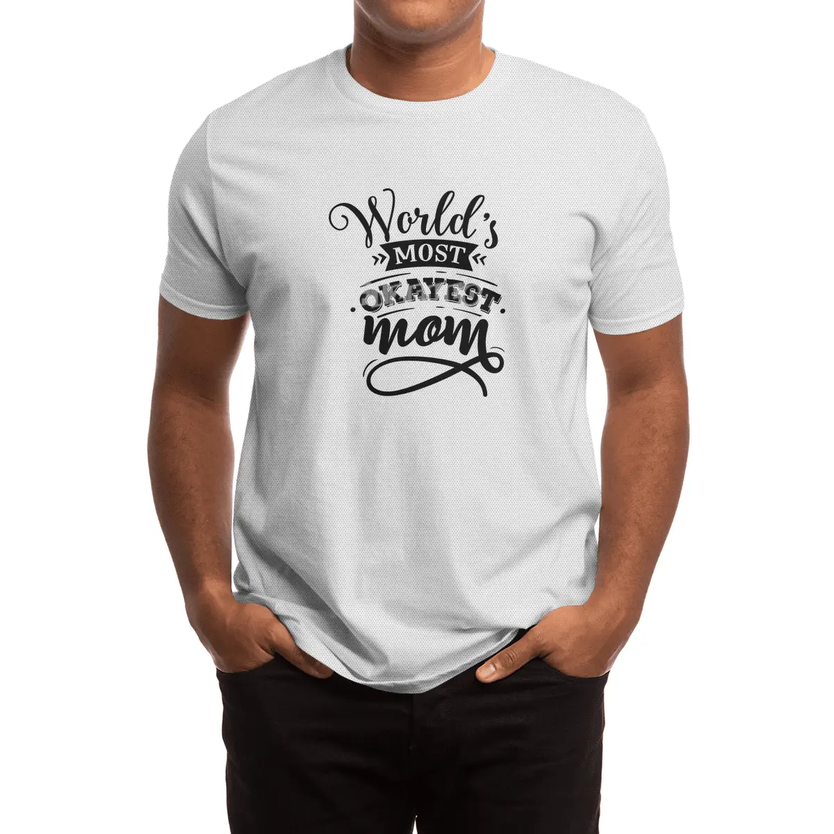 WORLD'S MOST OKAYEST/ AWESOME FAMILY MEMBER/GROUP Spor T-Shirt