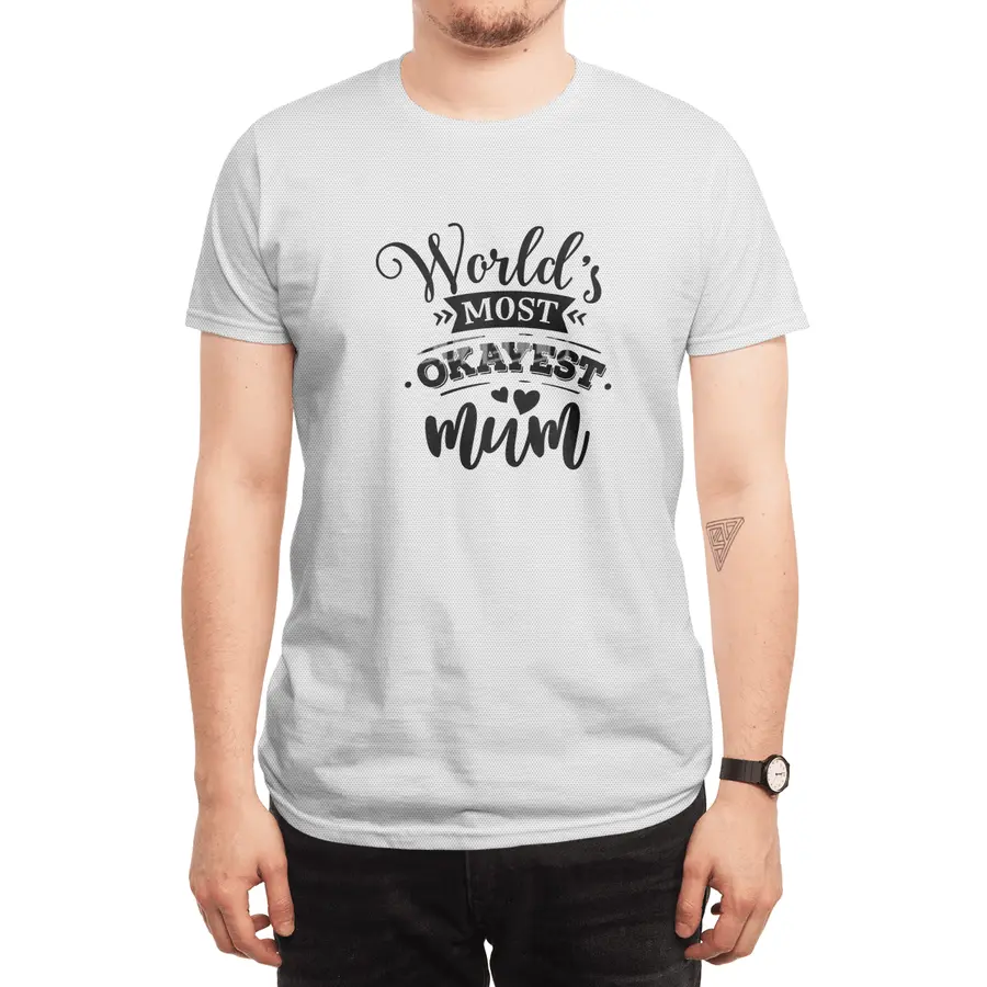 WORLD'S MOST OKAYEST/ AWESOME FAMILY MEMBER/GROUP Spor T-Shirt