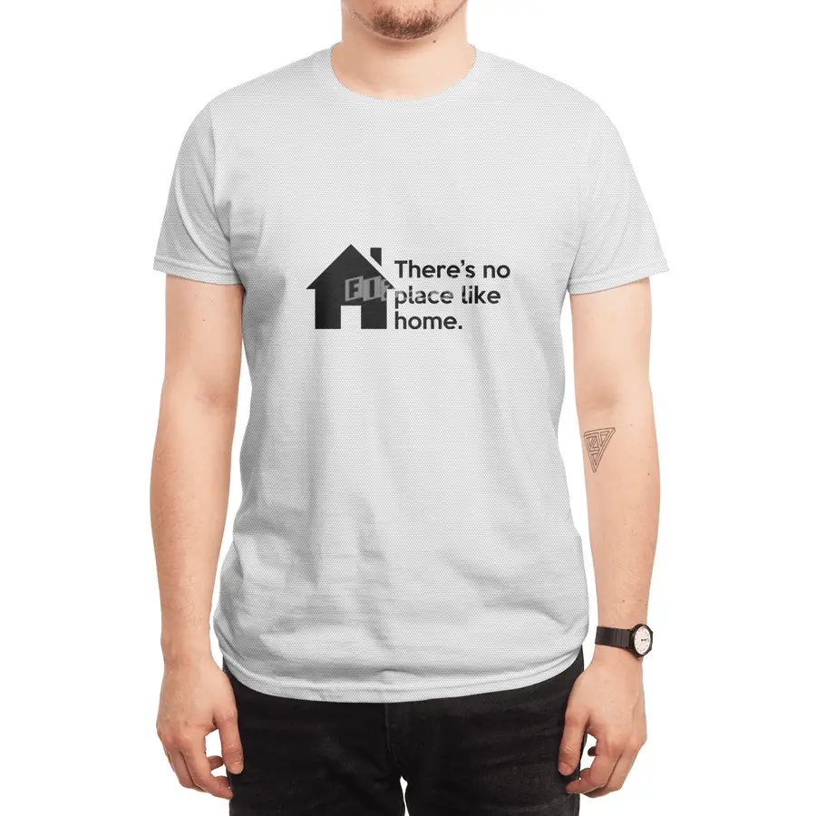 "There's no place like home." Quote Spor T-Shirt