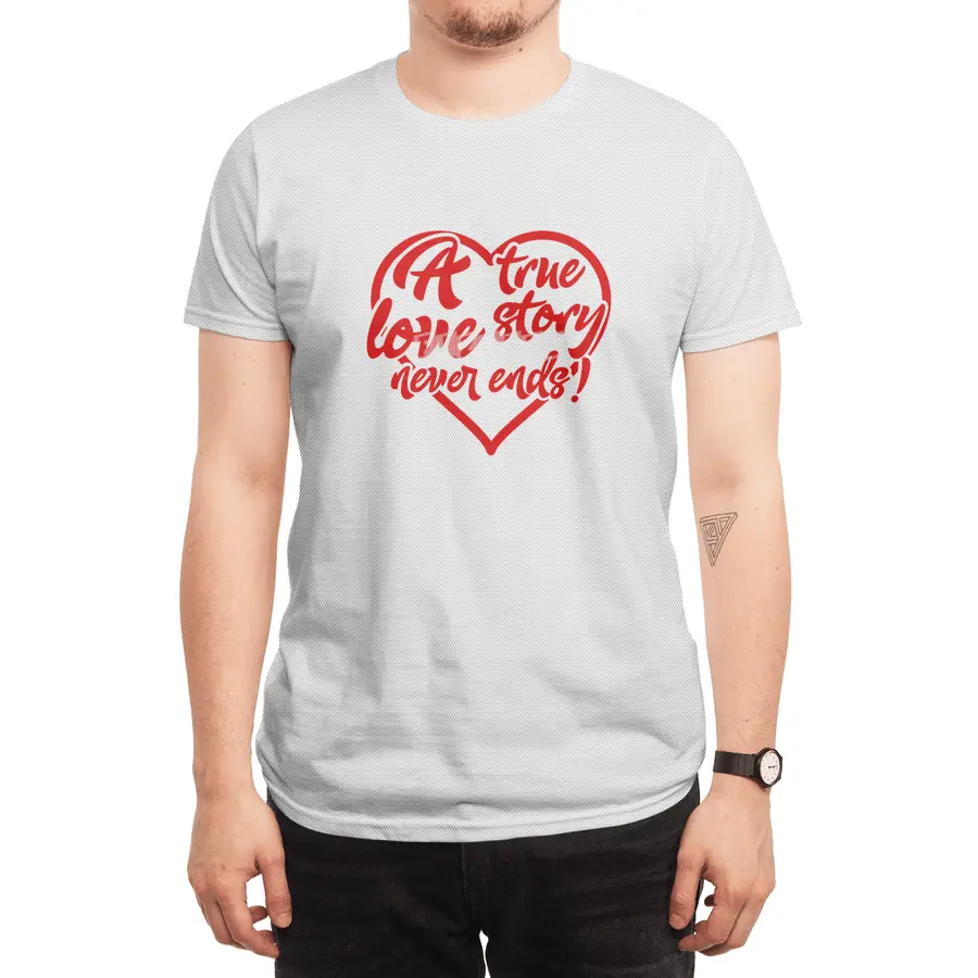 Valentine day qoute True Love story Spor T-Shirt