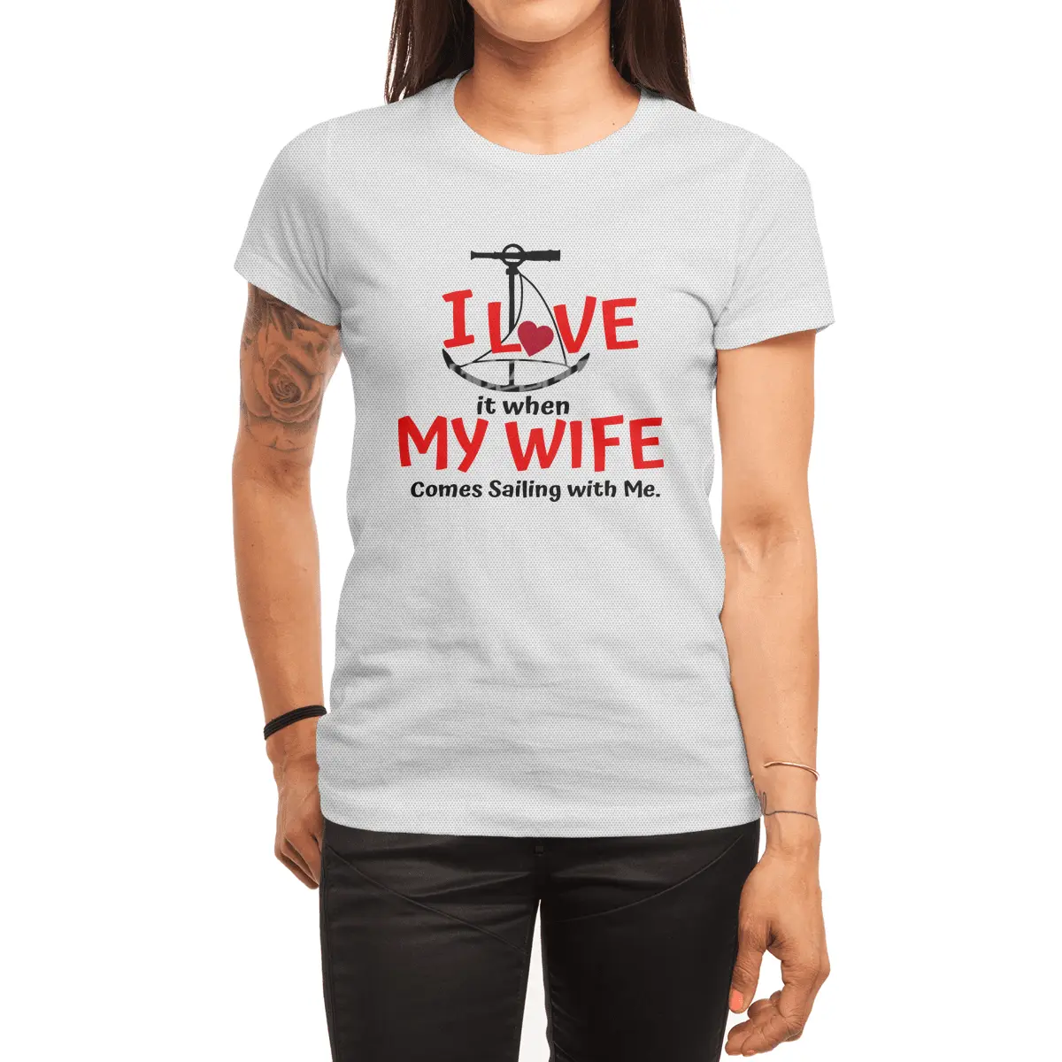 I Love My Wife - Come Sailing! Spor T-Shirt