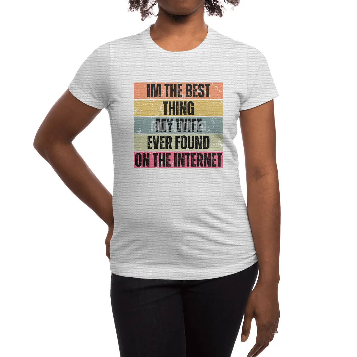 Im The Best Thing My Wife Ever Found On The Internet funny saying Spor T-Shirt