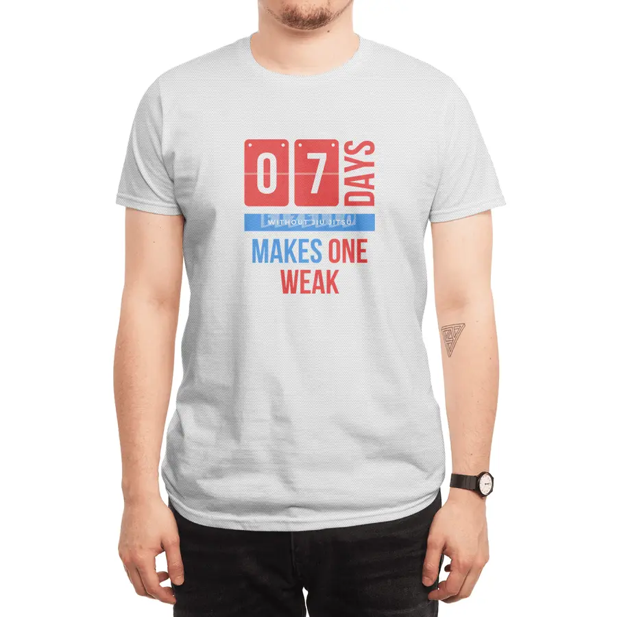 Seven days without jiu jitsu makes one weak Spor T-Shirt
