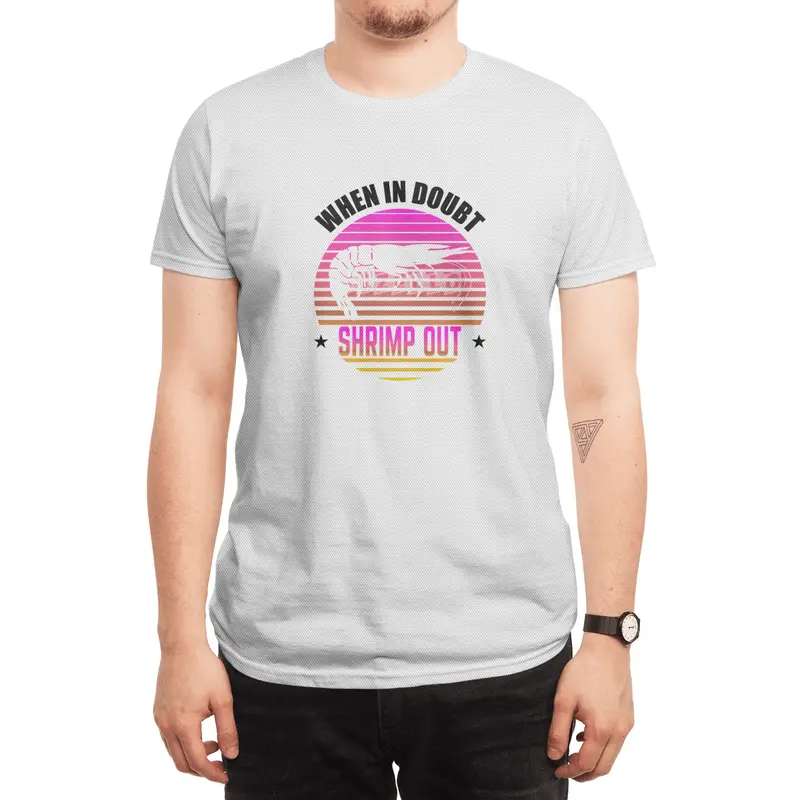 When In Doubt Shrimp Out Jiu Jitsu BJJ Martial Arts Spor T-Shirt