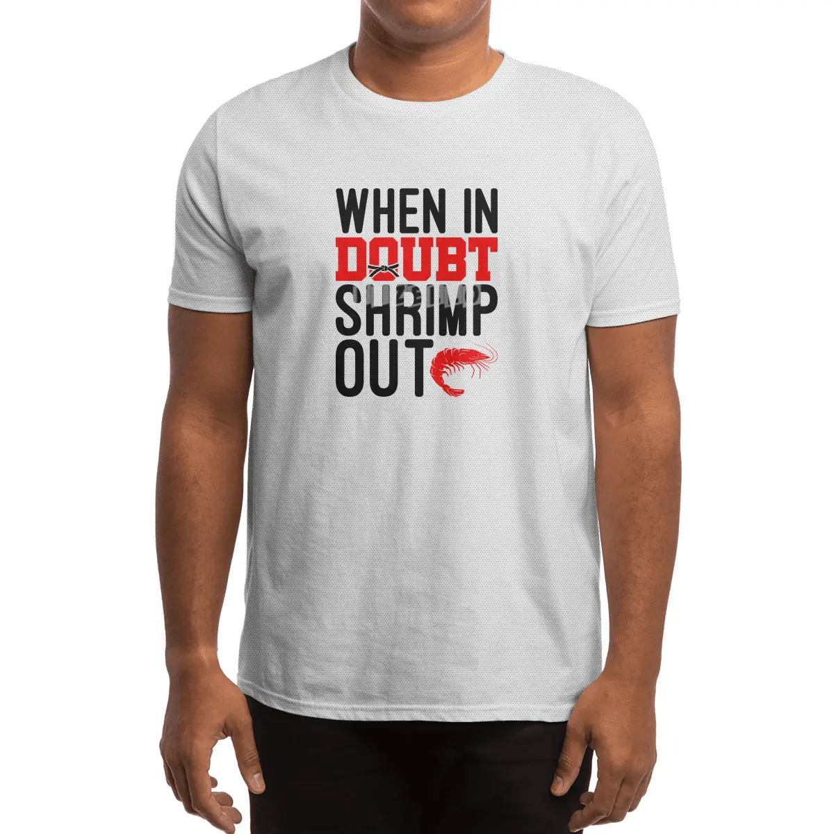 When In Doubt Shrimp Out Jiu Jitsu BJJ Martial Arts Spor T-Shirt